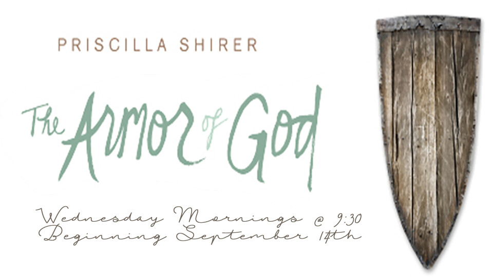 Armor of God [Women's Bible Study] The Gathering at Brock